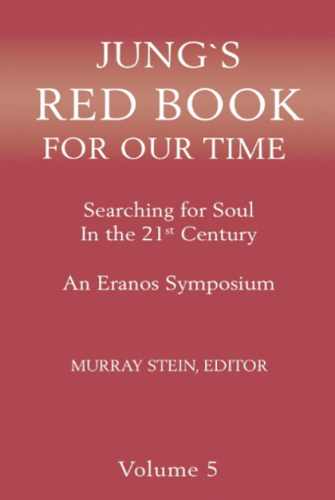 Jung’s red book for our time_Searching for Soul in the 21st  Century